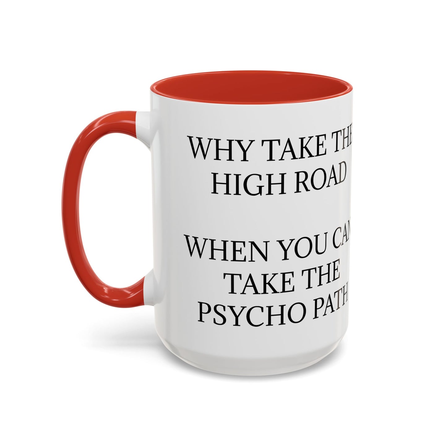 Psycho Path 2-Tone Coffee Mug