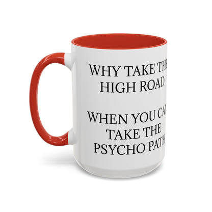Psycho Path 2-Tone Coffee Mug