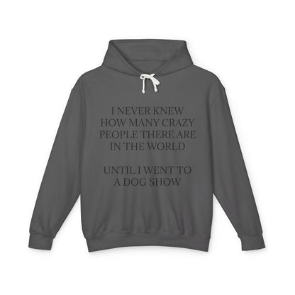 Never Knew Unisex Lightweight Hoodie