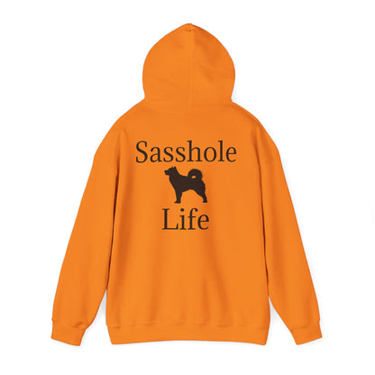 Sasshole Life Unisex Hoodie