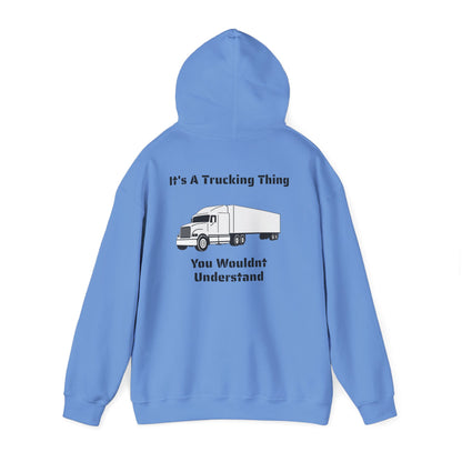 Trucking Thing Unisex Hoodie