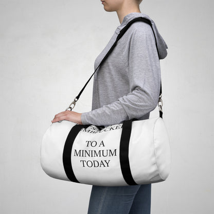 Dumbfuckery Duffel Bag
