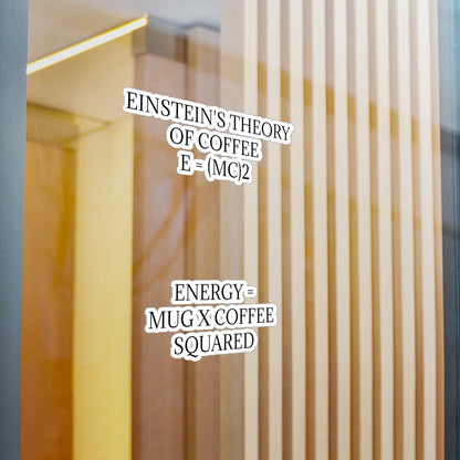 Einstein's Theory Of Coffee Vinyl Decal