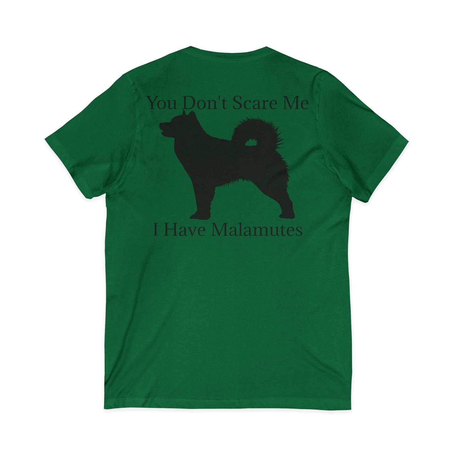 You Don't Scare Me Unisex Short Sleeve V-Neck Tee