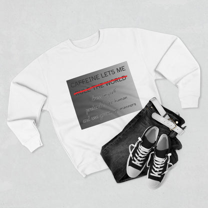 Caffeine Lets Me Unisex Crewneck Sweatshirt