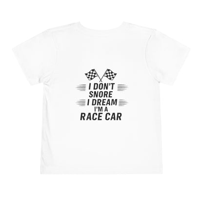 I Don't Snore Toddler Unisex Short Sleeve Crewneck Tee