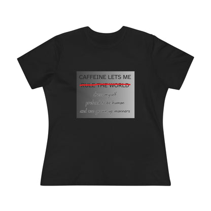 Caffeine Lets Me Women's Short Sleeve Crewneck Tee