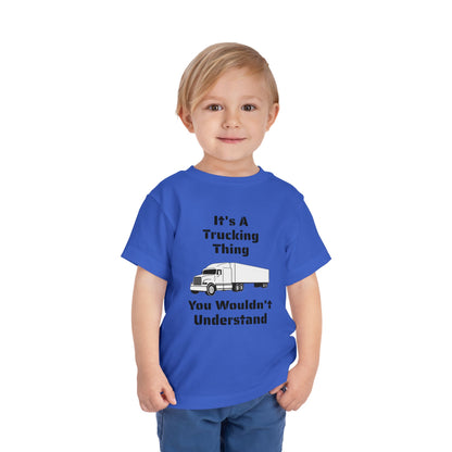 Trucking Thing Toddler Unisex Short Sleeve Crewneck Tee