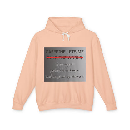 Caffiene Lets Me Unisex Lightweight Hoodie