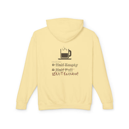 Not Enough Unisex Lightweight Hoodie