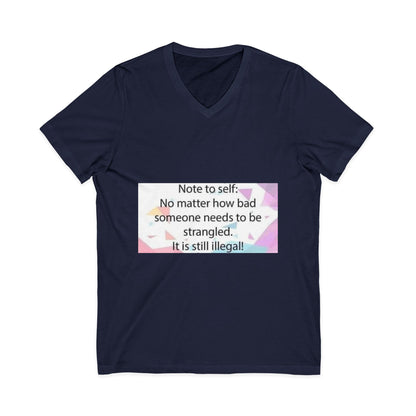 Note To Self Unisex Short Sleeve V-Neck Tee