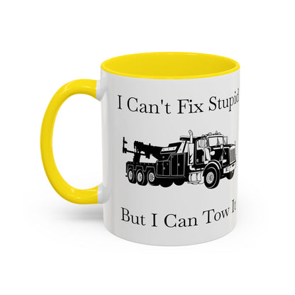 I Can't Fix Stupid Heavy Tow Truck 2-Tone Coffee Mug