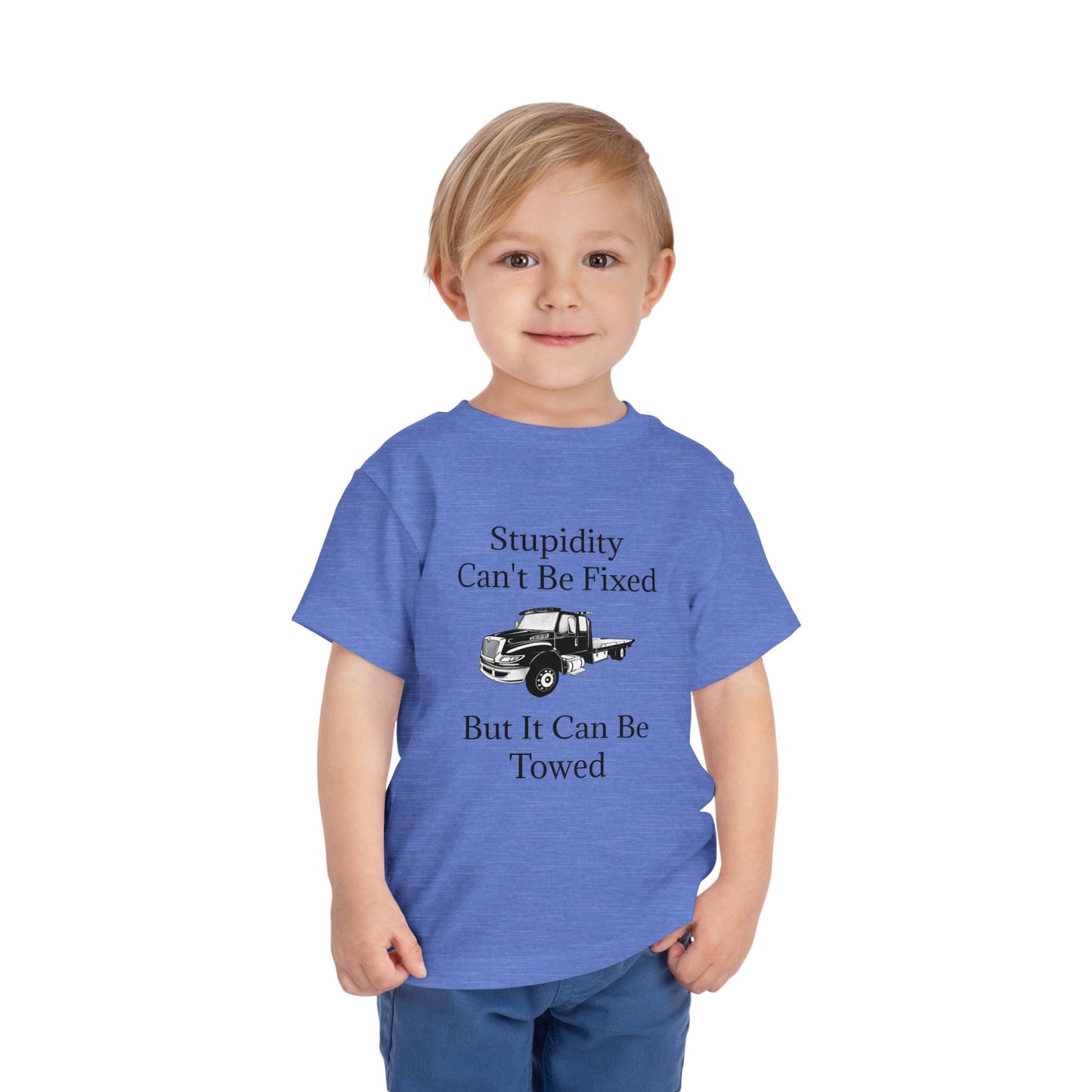 Stupidity Flatbed Tow Truck Toddler Unisex Short Sleeve Crewneck Tee