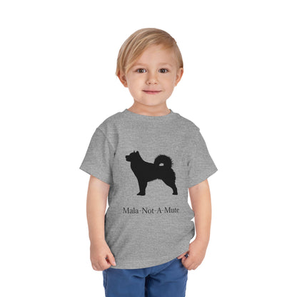Mala-Not-A-Mute Toddler Unisex Short Sleeve Crewneck Tee