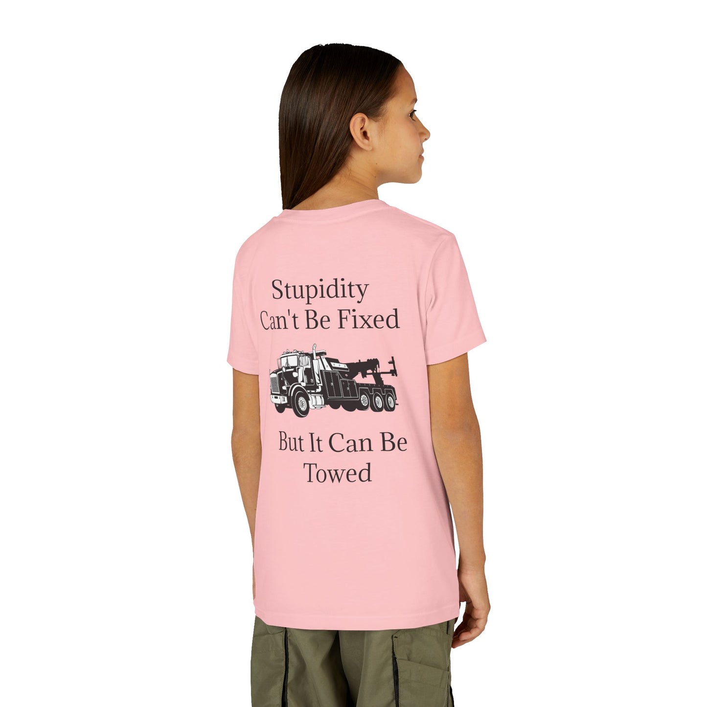 Stupidity Heavy Tow Truck Youth Unisex Short Sleeve Crewneck Tee