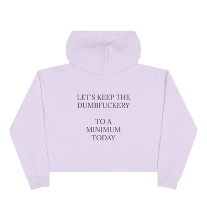 Dumbfuckery Women's Crop Hoodie