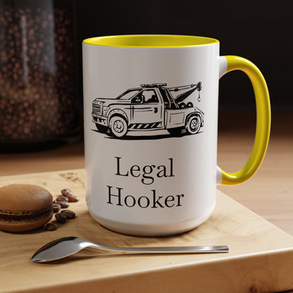 Legal H**ker Wheel Lift Tow Truck 2-Tone Coffee Mug