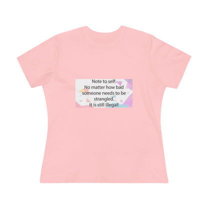 Note To Self Women's Short Sleeve Crewneck Tee