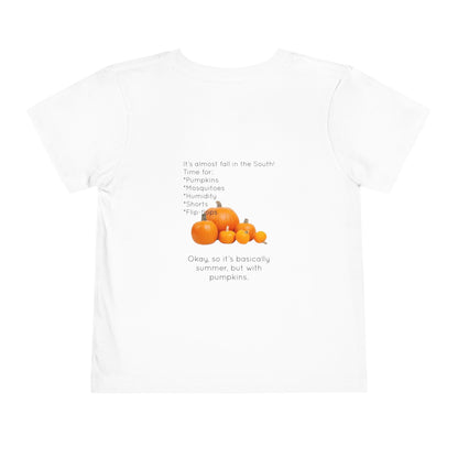 Fall In The South Toddler Unisex Short Sleeve Crewneck Tee