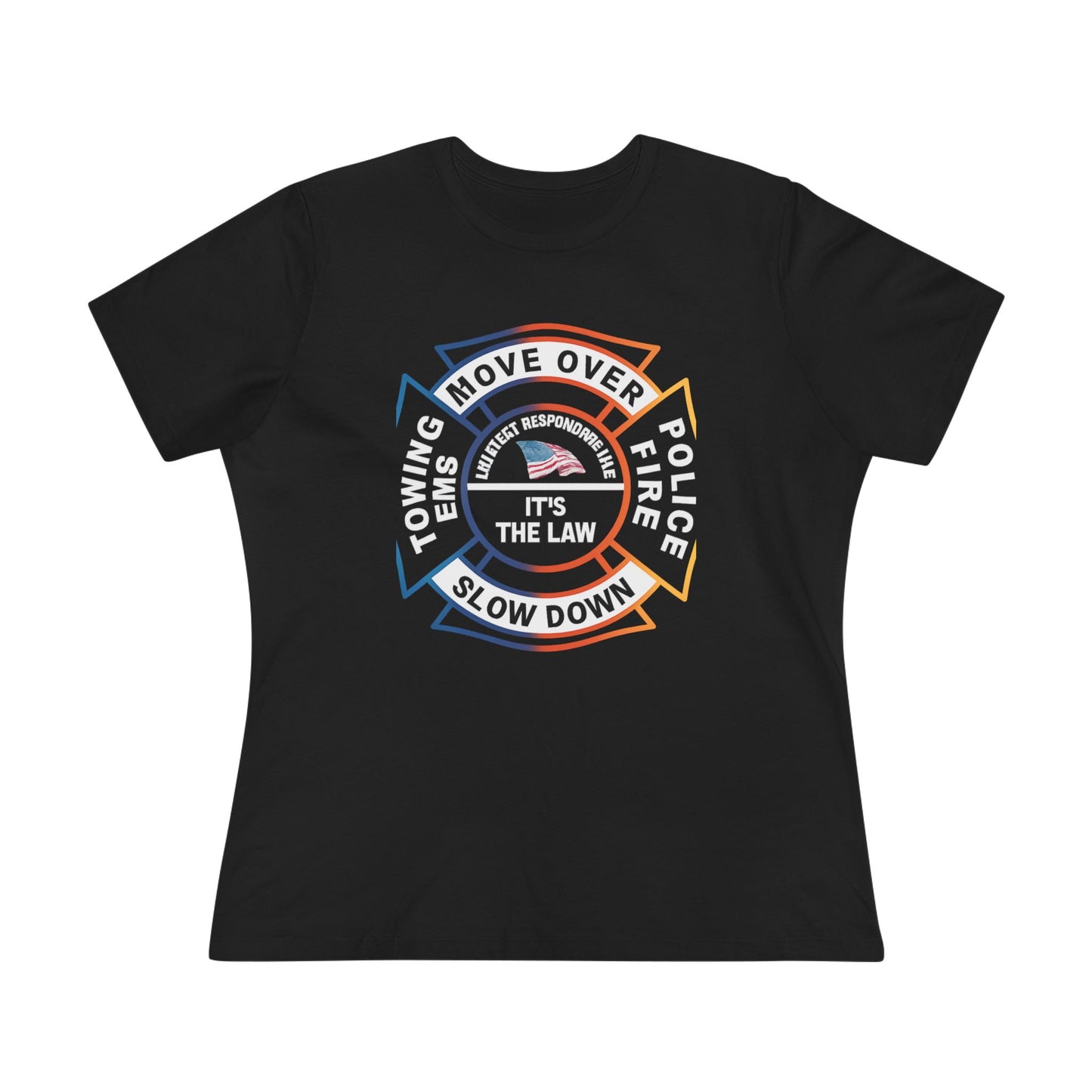 Let First Responders Live Women's Short Sleeve Crewneck Tee