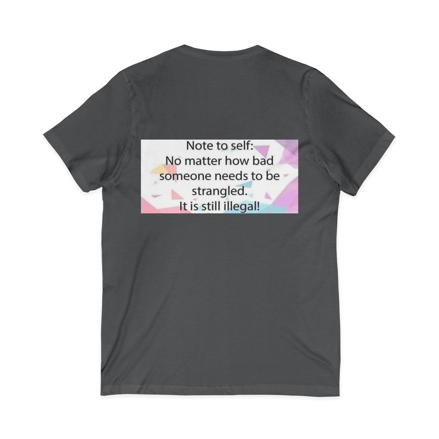 Note To Self Unisex Short Sleeve V-Neck Tee