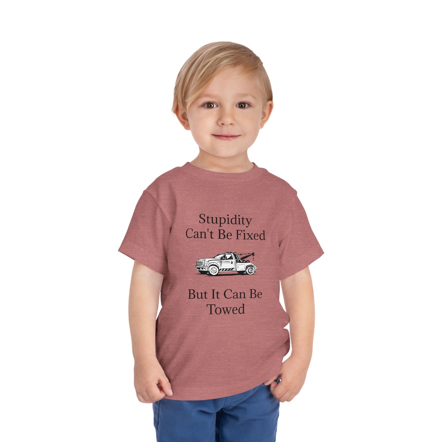 Stupidity Wheel Lift Tow Truck Toddler Unisex Short Sleeve Crewneck Tee