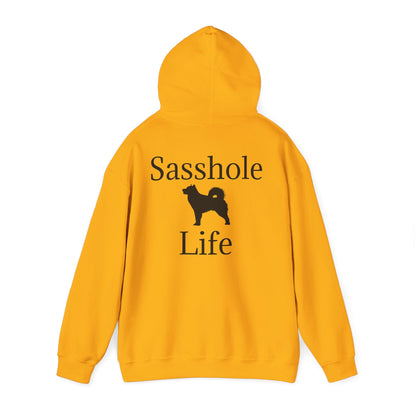 Sasshole Life Unisex Hoodie