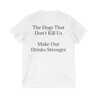 Drinks Stronger Unisex Short Sleeve V-Neck Tee
