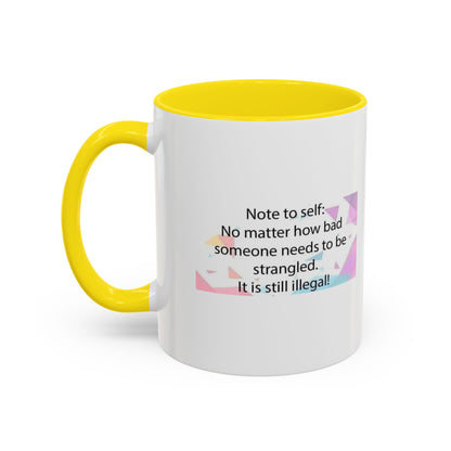 Note To Self 2-Tone Coffee Mug
