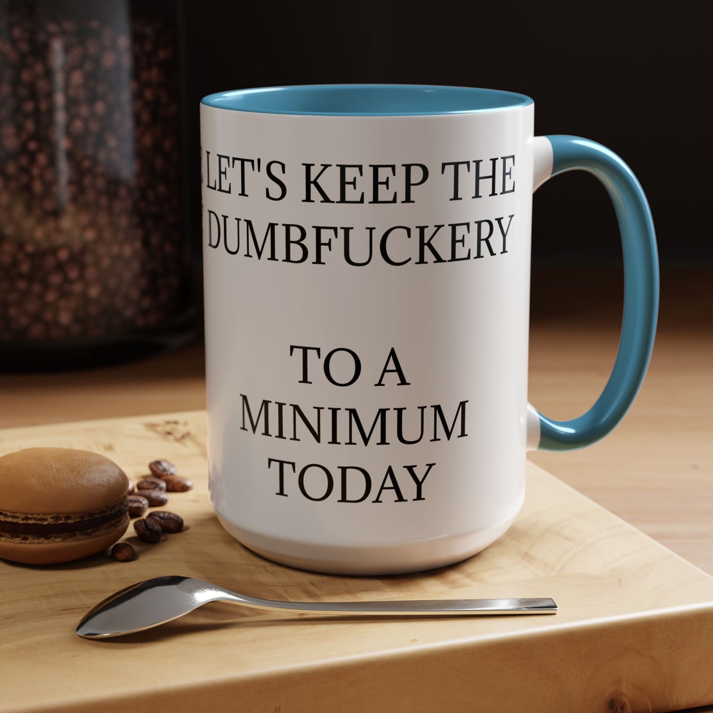 Dumbfuckery 2-Tone Coffee Mug