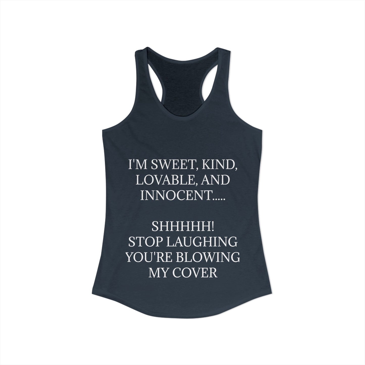 Blowing My Cover Women's Racerback Tank