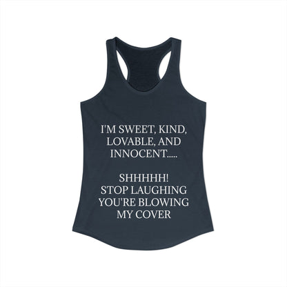 Blowing My Cover Women's Racerback Tank