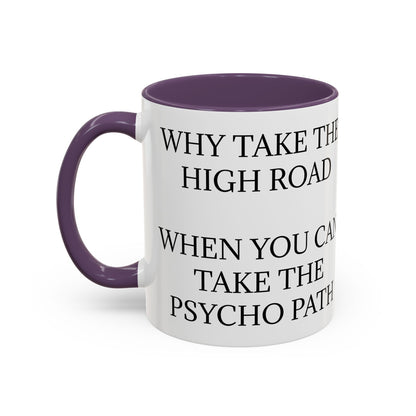Psycho Path 2-Tone Coffee Mug