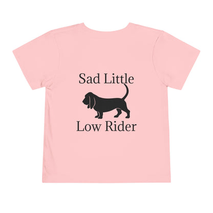 Sad Little Low Rider Toddler Unisex Short Sleeve Crewneck Tee