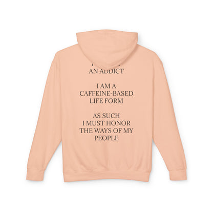 Not An Addict Unisex Lightweight Hoodie