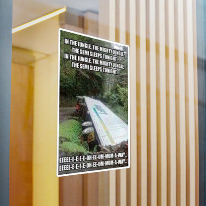 Semi Sleeps Vinyl Decal