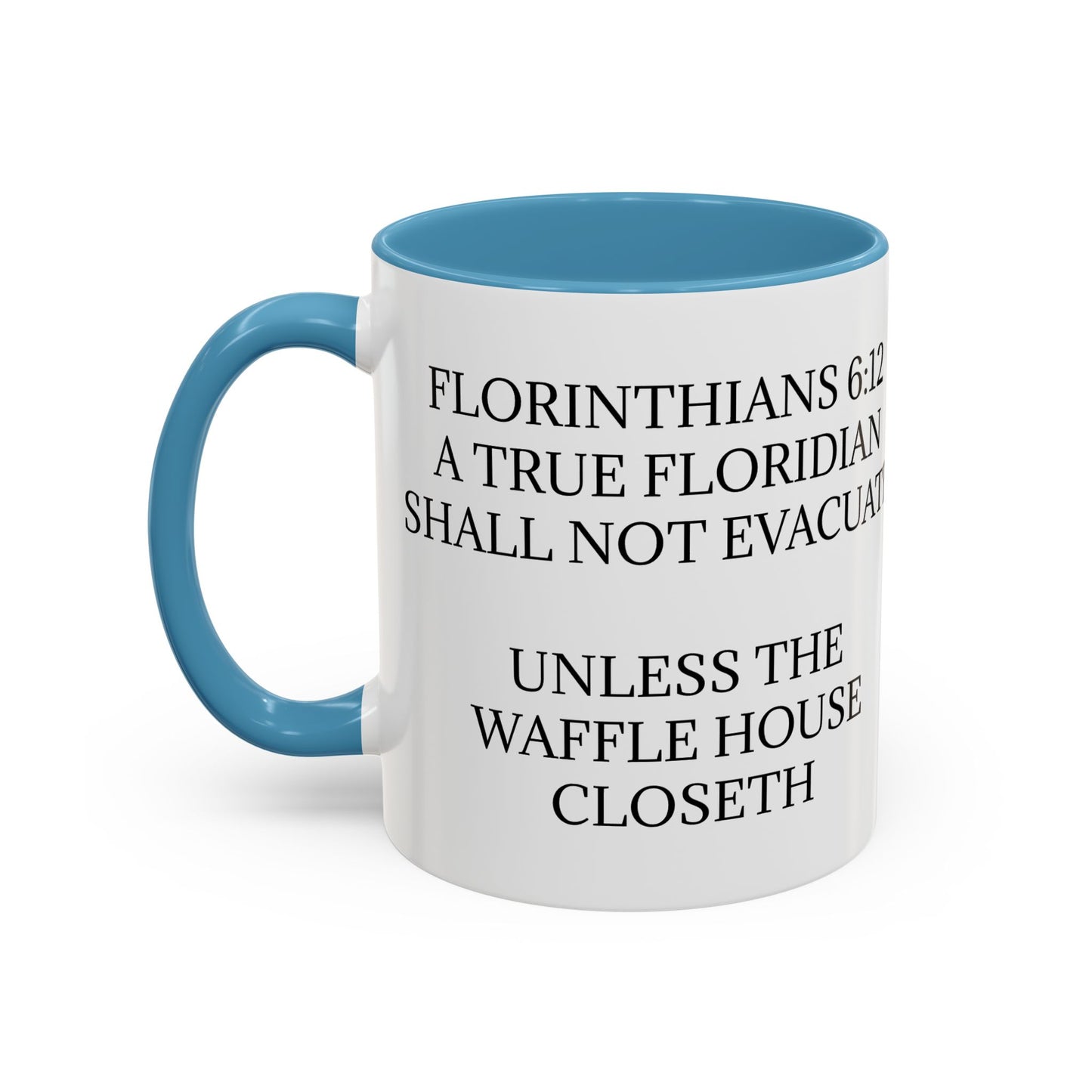 Florinthians 6:12 2-Tone Coffee Mug