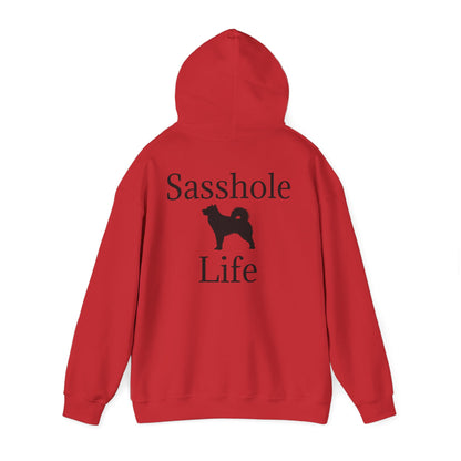 Sasshole Life Unisex Hoodie
