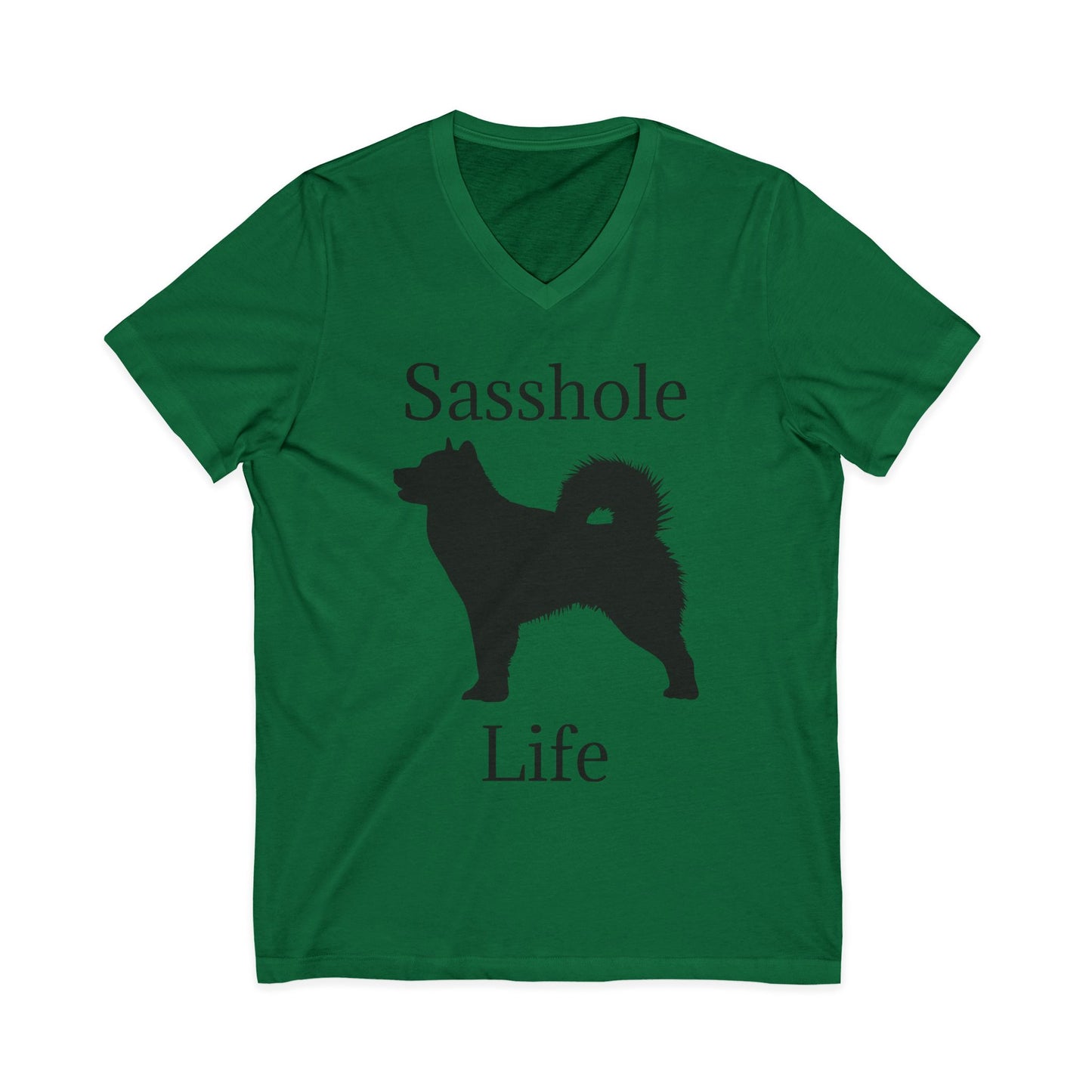 Sasshole Life Unisex Short Sleeve V-Neck Tee