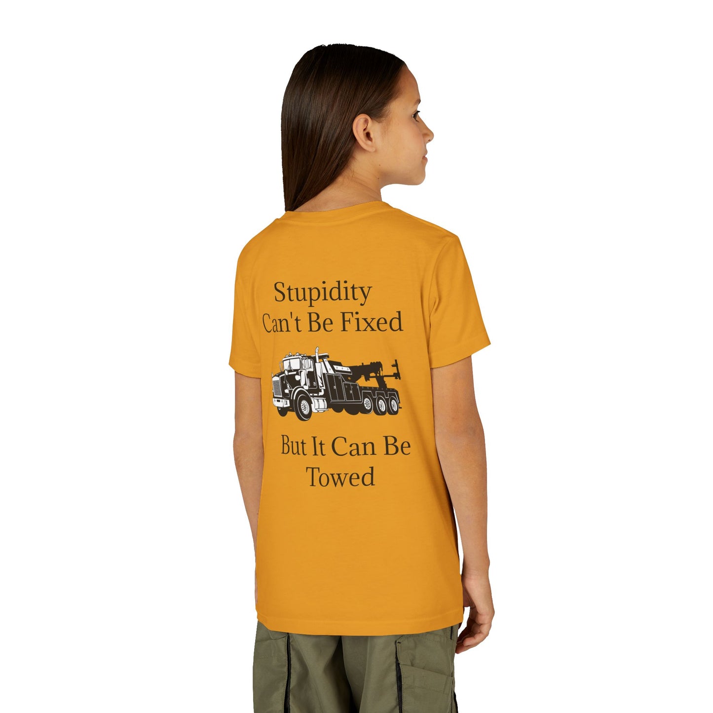 Stupidity Heavy Tow Truck Youth Unisex Short Sleeve Crewneck Tee