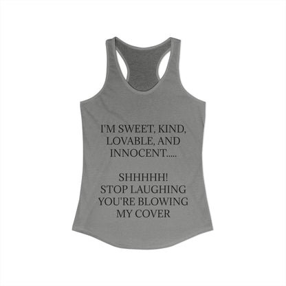 Blowing My Cover Women's Racerback Tank