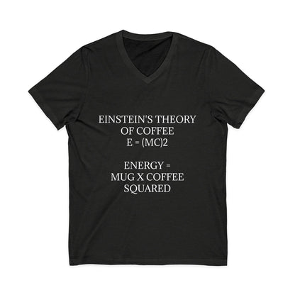 Einstein's Theory Of Coffee Unisex Short Sleeve V-Neck Tee