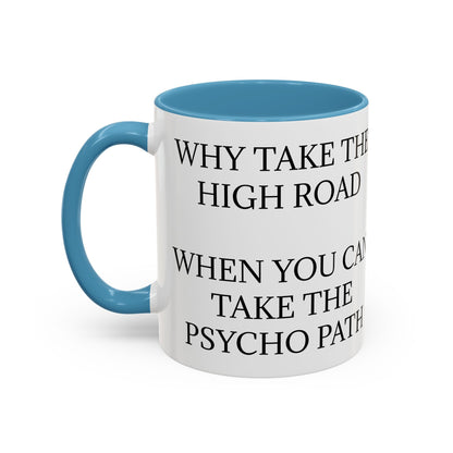 Psycho Path 2-Tone Coffee Mug