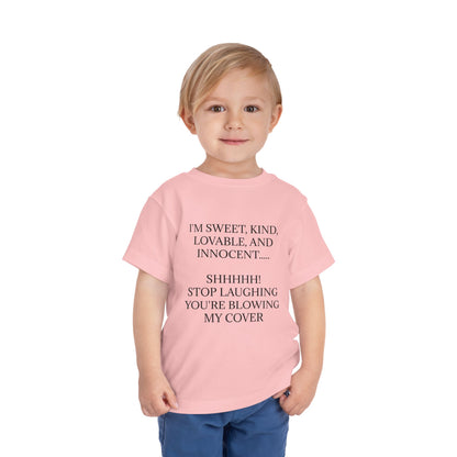Blowing My Cover Toddler Unisex Short Sleeve Crewneck Tee