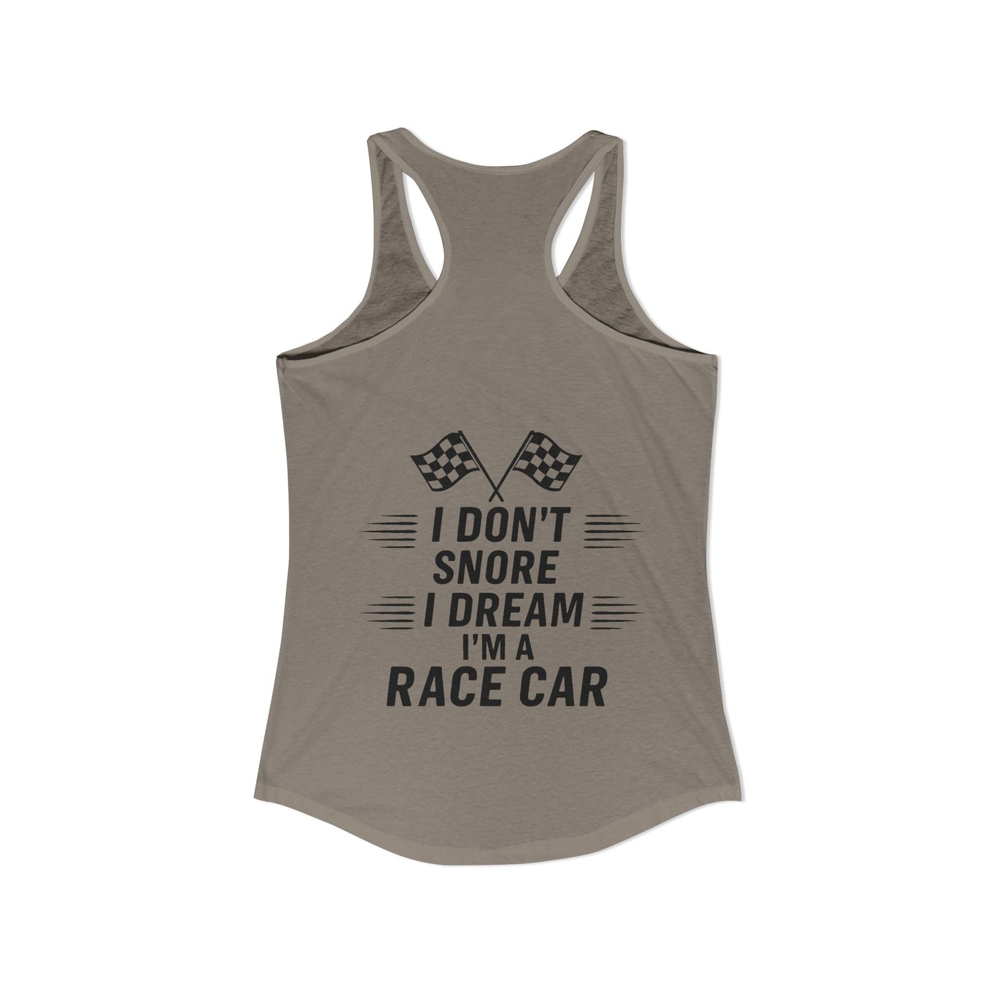 I Don't Snore Women's Racerback Tank