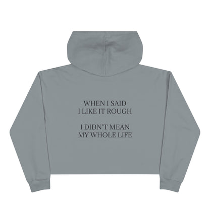 Like It Rough Women's Crop Hoodie