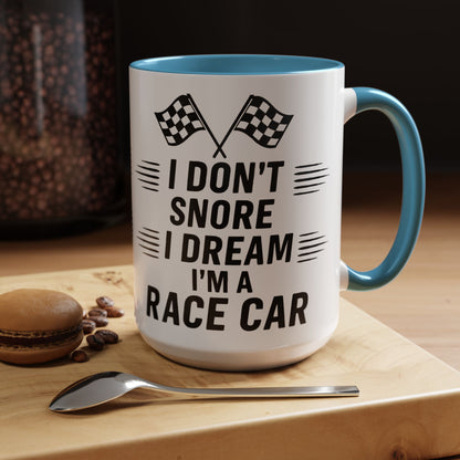I Don't Snore 2-Tone Coffee Mug