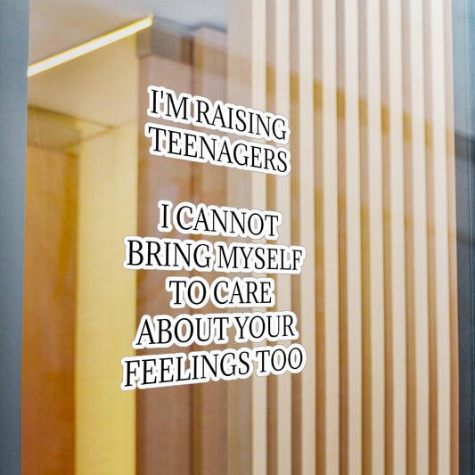 Raising Teenagers Vinyl Decal