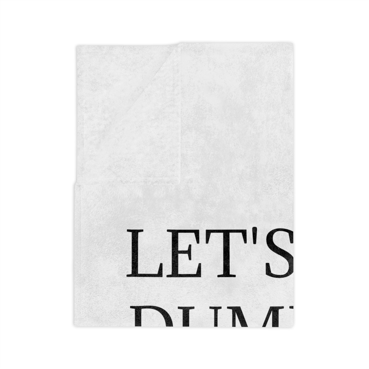 Dumbfuckery Velveteen Microfiber Blanket