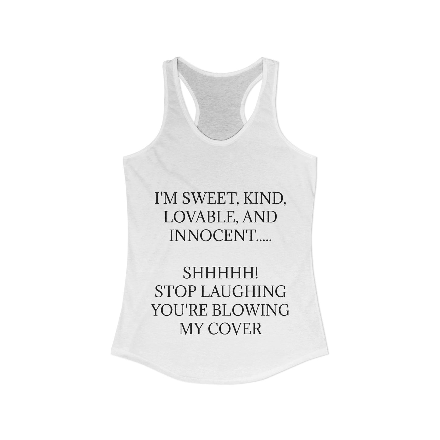 Blowing My Cover Women's Racerback Tank
